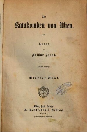 Die Katakomben von Wien : Roman von Arthur Storch, 4
