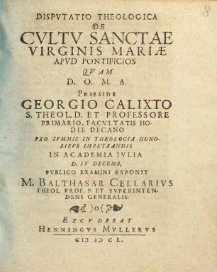 Dispvtatio Theologica De Cvltv Sanctae Virginis Mariae Apvd Pontificios