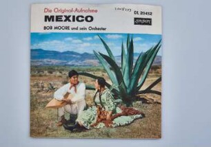 Mexico - Bob Moore und sein Orchester Single