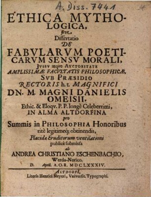 Ethica Mythologica, sive Dissertatio De Fabvlarvm Poeticarvm Sensv Morali