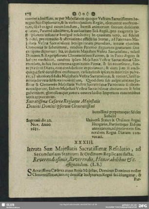XXXIII. Iterata Suae Maiestatis Sacratissimae Resolutio ad secundariam Statuum & Ordnium Replicam. 28. Nov. 1681