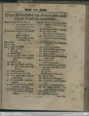 Wegen Abwesenheit des Autoris sind nachfolgende Druckfehler eingeschlichen