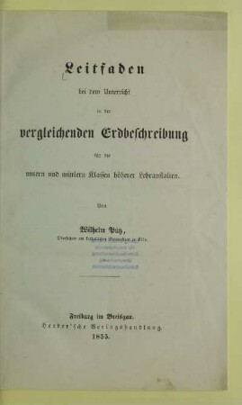 Leitfaden bei dem Unterricht in der vergleichenden Erdbeschreibung : für die untern und mittlern Klassen höherer Lehranstalten