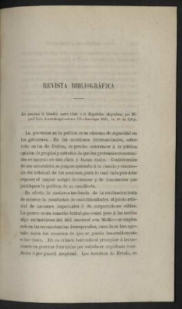 Revista Bibliográfica - La cuestion de límites entre Chile i la República Arentina,...