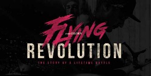 Flying Revolution - The Story of a Lifetime Battle (2018) - Trailer