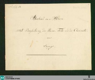 Abschied von Athen - Don Mus.Ms. 2502 : V, pf, cl; D|b