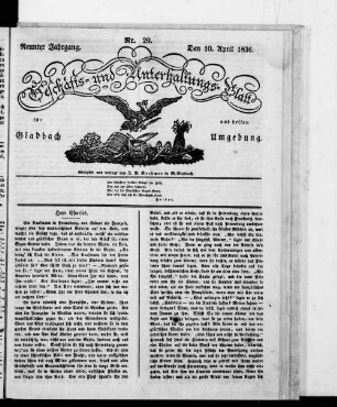 Geschäfts- und Unterhaltungsblatt für Gladbach und dessen Umgebung. 1828-1838