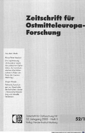 Zeitschrift für Ostmitteleuropa-Forschung : ZfO = Journal of East Central European studies, 52. 2003