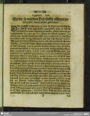 Caput VII. Wie die, so mit dem Pest-Giffte allbereit befallen sind, davon wieder zubefreyen?