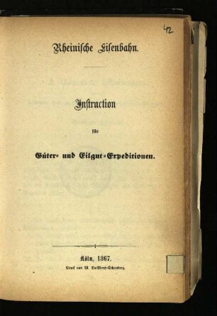 Instruction für die Güter- und Eilgut-Expeditionen