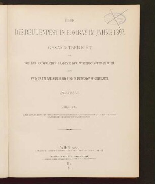 2. Wissenschaftlicher Theil des Berichtes C: Bacteriologische Untersuchungen über den Pestbacillus