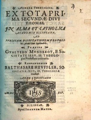 Asserta Theologica. Ex Tota Prima Secvndae Divi Thomae