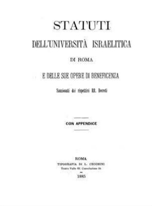 Statuti dell'università israelitica di Roma e delle sue opere di beneficenza : con app.