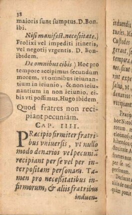 Cap. III. Quod fratres non recipiant pecuniam.