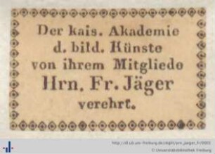 [Provenienz]: Jäger, Fr.