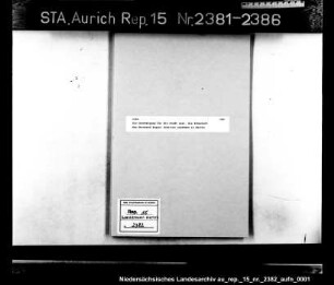 Die Genehmigung für die Stadt Leer, die Erbschaft des Bernhard August Schelten annehmen zu dürfen