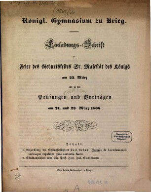 Einladungs-Schrift zur Feier des Geburtsfestes Sr. Majestät ... und der darauf folgenden Entlassung der Abiturienten. 1865/66