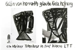 Ödön von Horváth, Glaube, Liebe, Hoffnung - ein kleiner Totentanz in 5 Bildern