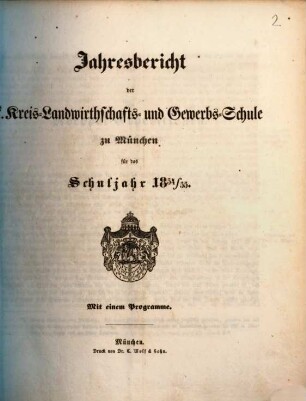 Jahres-Bericht der K. Kreis-Landwirthschafts- und Gewerb-Schule zu München : für das Schuljahr ... 1854/55