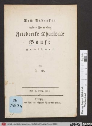 Dem Andenken meiner Freundinn Friederike Charlotte Bause gewidmet