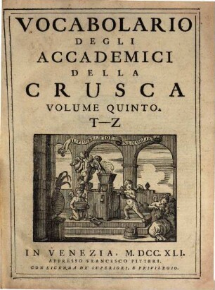 Vocabolario Degli Accademici Della Crusca, 5. T - Z