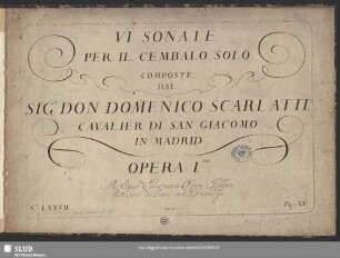 VI. Sonate per il Cembalo solo : Opera Ima.