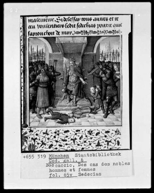 Des cas des nobles hommes et femmes — Sedecias Söhne werden getötet, Folio 65verso