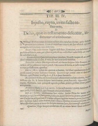 Tit. III. IV. De Injusto, rupto, irrito facto testamento, Et De his, quæ in testamento delentur, inducuntur vel inscribuntur.