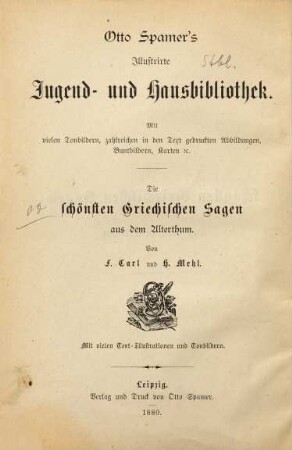 Die schönsten griechischen Sagen aus dem Alterthum