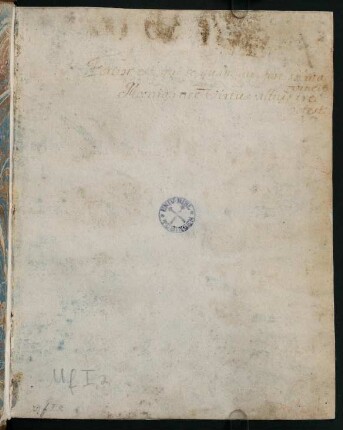 Ir-IIv, Vorblatt: Fortior est, qui se quam qui fortissima vincit, moenia nec virtus altius ire potest