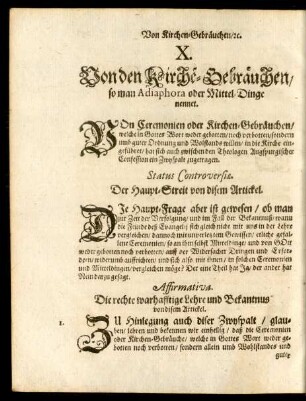 X. Von den Kirche-Gebräuchen/ so man Adiaphora oder Mittel-Dinge nennet