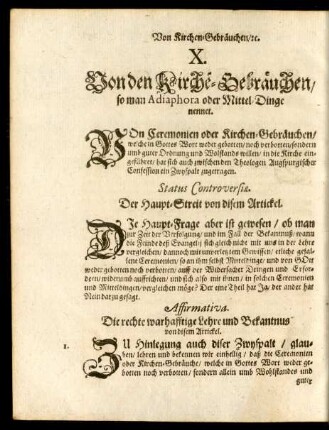 X. Von den Kirche-Gebräuchen/ so man Adiaphora oder Mittel-Dinge nennet
