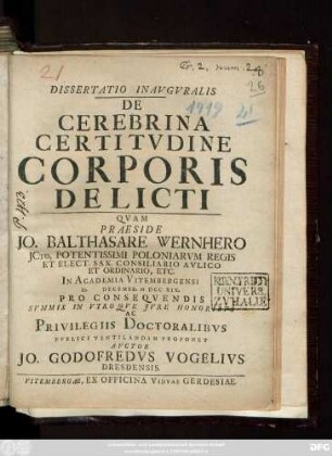 Dissertatio Inavgvralis De Cerebrina Certitvdine Corporis Delicti