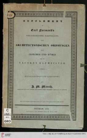 Vergleichende Darstellung Der Architectonischen Ordnungen Der Griechen Und Römer Und Der Neueren Baumeister