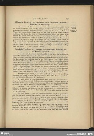Chinesische Porzellane mit vorwiegend durchscheinender Schmelzmalerei und trockenem Eisenroth