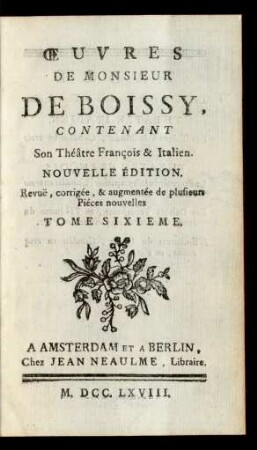 Tome Sixieme: Œuvres De Monsieur De Boissy