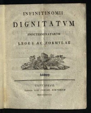 Infinitinomii Dignitatvm Indeterminatarvm Leges Ac Formvlae