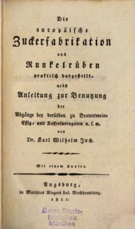 Die europäische Zuckerfabrikation aus Runkelrüben