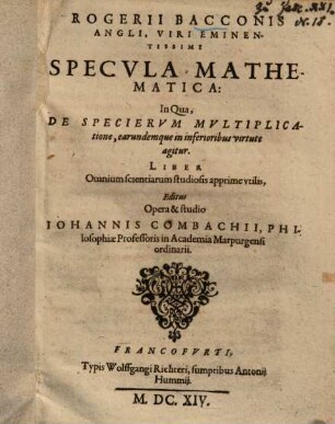 Specula Mathematica