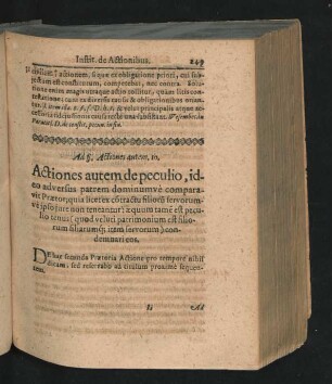 Ad § Actiones autem 10. Actiones autem de peculio, ideo adversus patrem dominumue comparavit Praetor ...