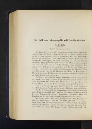 XVIII. Ein Fall von Akromegalie mit Sektionsbefund.