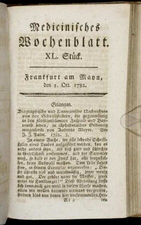 XL. Stück. Frankfurt am Mayn, den 5. Oct. 1782. - XLIII. Stück. Frankfurt am Mayn, den 26. Oct. 1782.