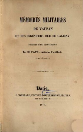 Mémoires militaires de Vauban et des ingénieurs Hue de Caligny