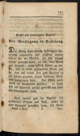 Sechs und zwanzigstes Kapitel. Die Weissagung in Erfüllung.