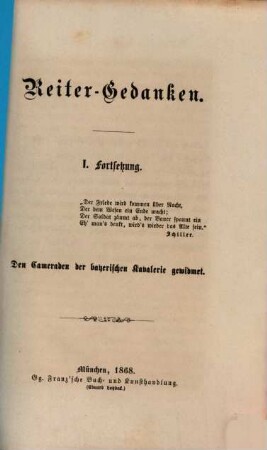 Reiter-Gedanken : I. Fortsetzung. [Über die Leistungsfähigkeit der Reiterei im Kriege]