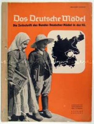 Monatszeitschrift des BDM "Das Deutsche Mädel" u.a. über Auslandsdeutsche