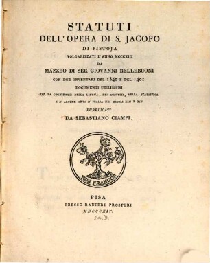 Statuti dell'Opera di S. Jacopo di Pistoja