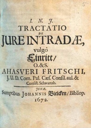 Tractatio De Iure Intradae, vulgo Einritt