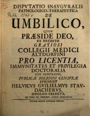 Dispvtatio Inavgvralis Pathologico-Therapevtica De Umbilico