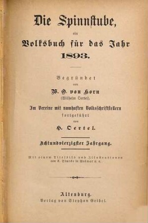 Die Spinnstube : ein Volksbuch für das Jahr .... 1893 = Jg. 48